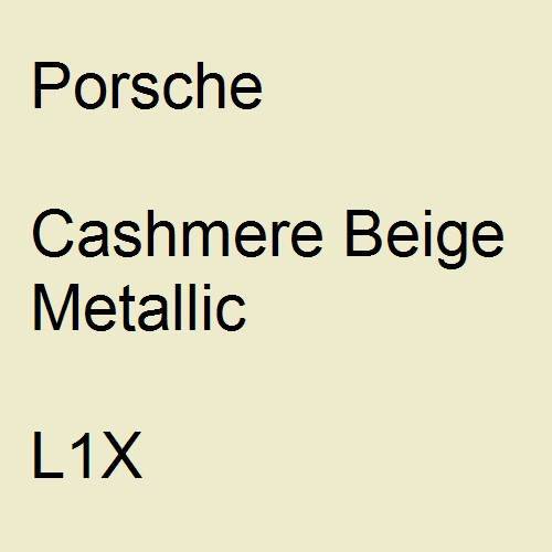 Porsche, Cashmere Beige Metallic, L1X.